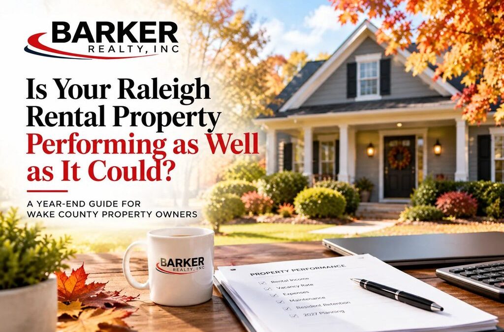 Is Your Raleigh Rental Property Performing as Well as It Could?